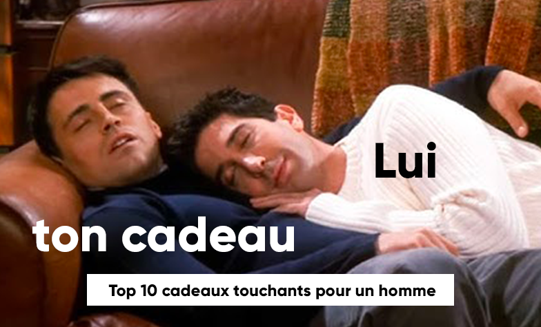 Top 10 cadeaux touchants pour un homme