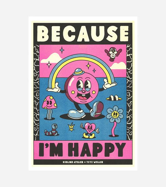 Because I’m Happy - Pharrell Williams - Affiche A3