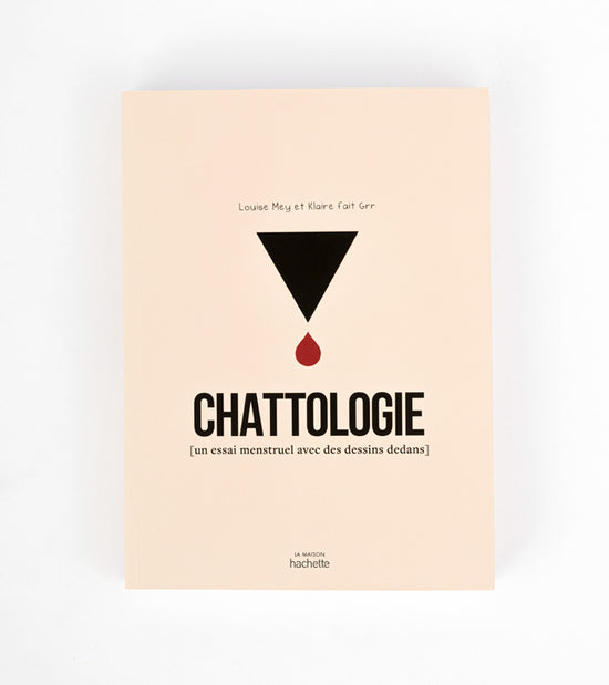 Livres Chattologie: Un essai menstruel avec des dessins dedans  Hachette Pratique