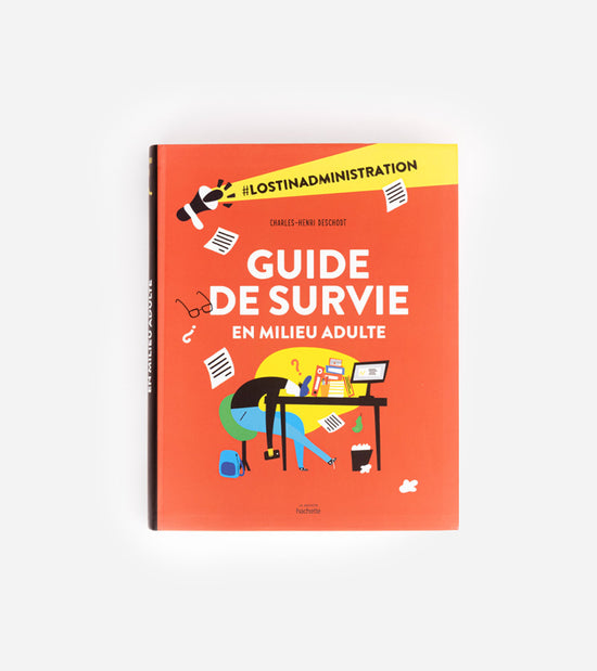 Livres Guide de survie en milieu adulte  Hachette Pratique